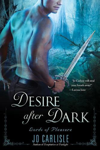 Desire After Dark: Lords of Pleasure  by Jo Carlisle at Abbey's Bookshop, 