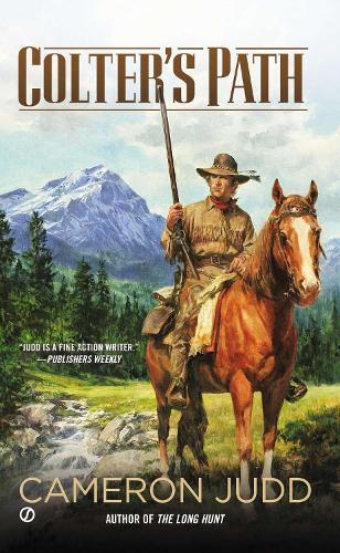 Colter's Path  by Cameron Judd at Abbey's Bookshop, 