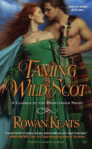 Taming a Wild Scot: A Claimed by the Highlander Novel  by Rowan Keats at Abbey's Bookshop, 