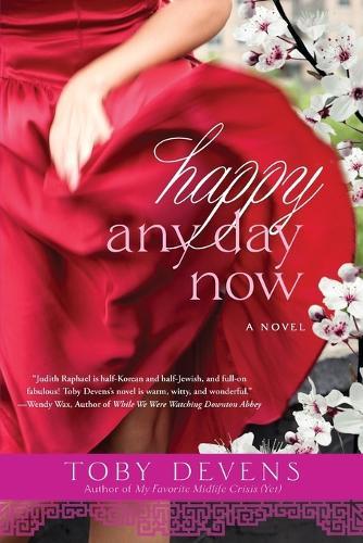 Happy Any Day Now  by Toby Devens at Abbey's Bookshop, 