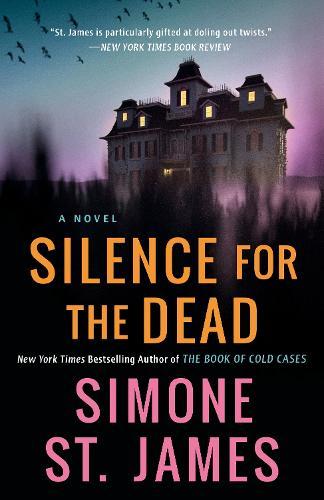 Silence for the Dead  by Simone St. James at Abbey's Bookshop, 