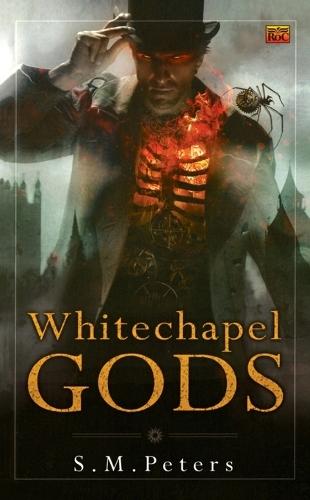 Whitechapel Gods  by S.M. Peters at Abbey's Bookshop, 