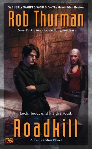 Roadkill (#5 Leandros)  by Rob Thurman at Abbey's Bookshop, 