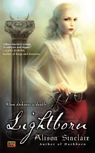 Lightborn (#2 Darkborn)  by Alison Sinclair at Abbey's Bookshop, 