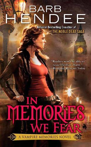 In Memories We Fear (#4 Vampire Memories)  by Barb Hendee at Abbey's Bookshop, 