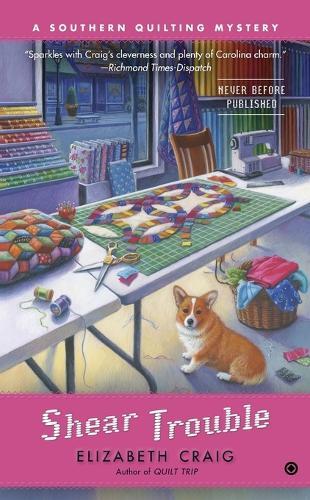 Shear Trouble: Southern Quilting #4  by Elizabeth Craig at Abbey's Bookshop, 