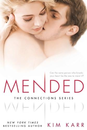 Mended  by Kim Karr at Abbey's Bookshop, 