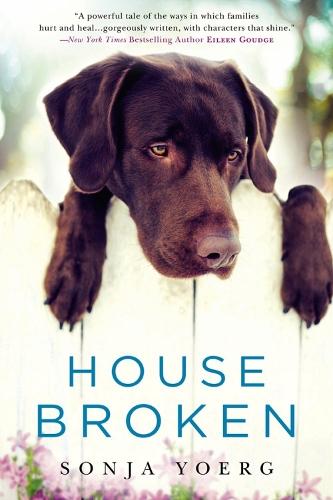 House Broken  by Sonja Yoerg at Abbey's Bookshop, 