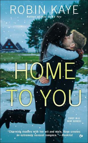 Home to You  by Robin Kaye at Abbey's Bookshop, 