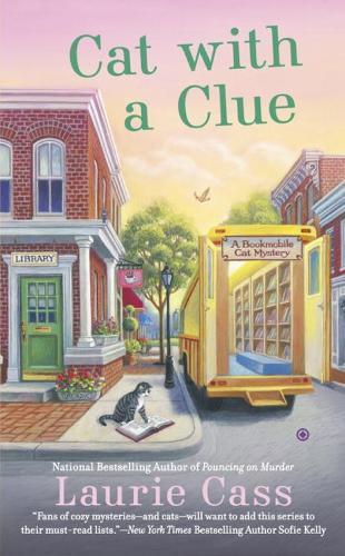 Cat with A Clue: Bookmobile Cat #5  by Laurie Cass at Abbey's Bookshop, 