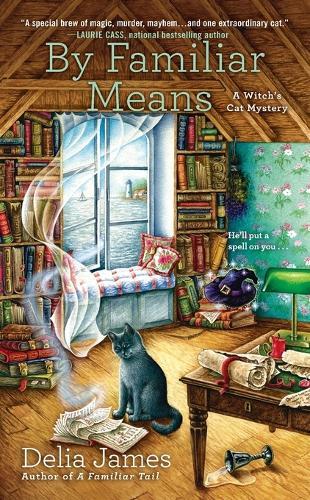 By Familiar Means: Witch's Cat #2  by Delia James at Abbey's Bookshop, 