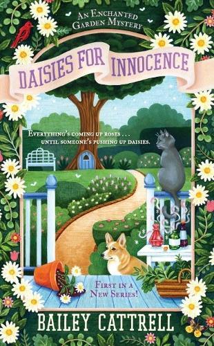 Daisies for Innocence: Enchanted Garden #1  by Bailey Cattrell at Abbey's Bookshop, 