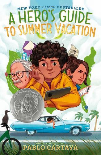 A Hero's Guide to Summer Vacation  by Pablo Cartaya at Abbey's Bookshop, 
