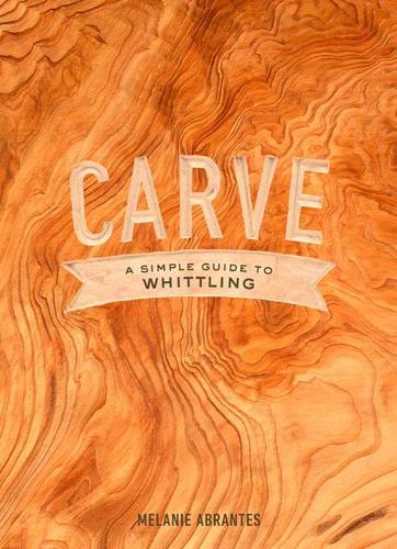 Carve  by M Abrantes at Abbey's Bookshop, 