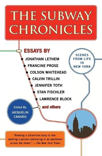 The Subway Chronicles: Scenes from Life in New York  by Jacquelin Cangro at Abbey's Bookshop, 