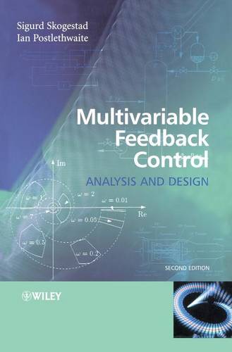 Multivariable Feedback Control: Analysis and Design  by Sigurd Skogestad (Norwegian University of Science and Technology) at Abbey's Bookshop, 