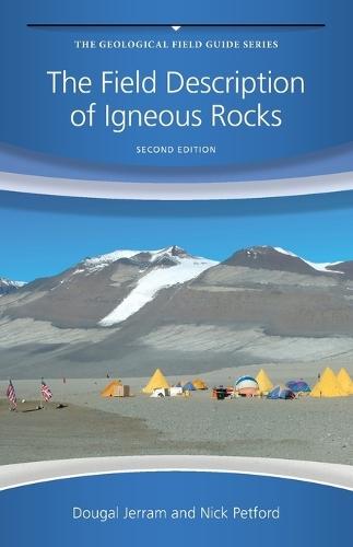 The Field Description of Igneous Rocks
