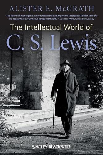 The Intellectual World of C. S. Lewis  by Alister E. McGrath (King's College London, UK) at Abbey's Bookshop, 