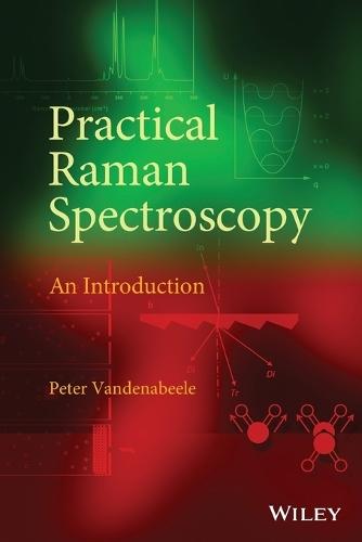 Practical Raman Spectroscopy: An Introduction