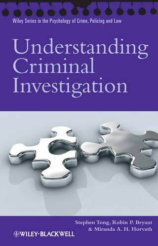 Understanding Criminal Investigation  by Stephen Tong (Canterbury Christ Church University) at Abbey's Bookshop, 