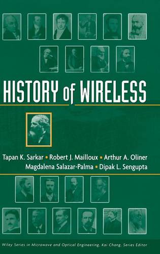 History of Wireless  by T. K. Sarkar (Syracuse University) at Abbey's Bookshop, 