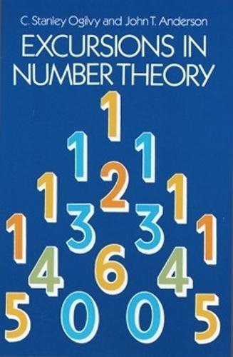 Excursions in Number Theory  by C. Stanley Ogilvy at Abbey's Bookshop, 