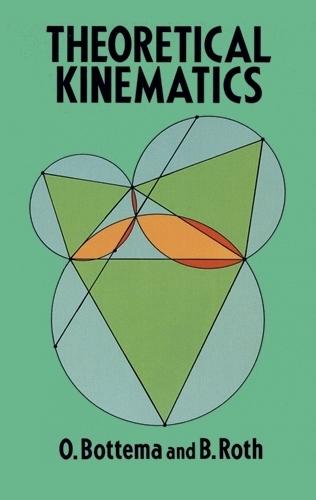 Theoretical Kinematics  by O. Bottema at Abbey's Bookshop, 
