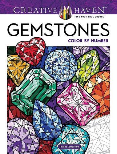 Creative Haven Gemstones Color by Number  by Tetiana Samoilenko at Abbey's Bookshop, 