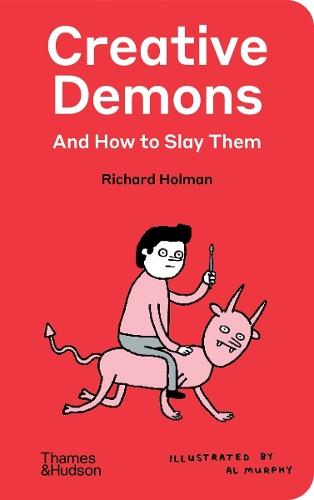 Creative Demons and How to Slay Them  by Richard Holman at Abbey's Bookshop, 