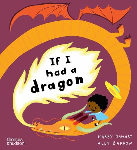 If I had a dragon  by Gabby Dawnay at Abbey's Bookshop, 