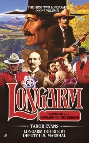 Longarm Double #1: Deputy U.S. Marshal  by Tabor Evans at Abbey's Bookshop, 