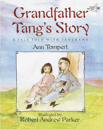 Grandfather Tang's Story  by Ann Tompert at Abbey's Bookshop, 