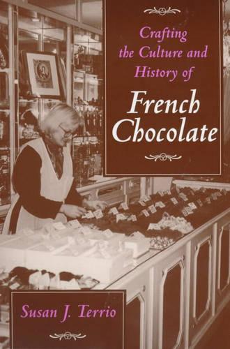 Crafting the Culture and History of French Chocolate