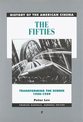 The Fifties: Transforming the Screen, 1950–1959