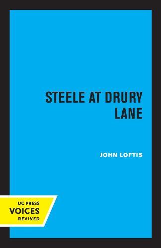 Steele at Drury Lane  by John Loftis at Abbey's Bookshop, 