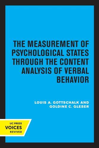 The Measurement of Psychological States Through the Content Analysis of Verbal Behavior  by Louis A. Gottschalk at Abbey's Bookshop, 