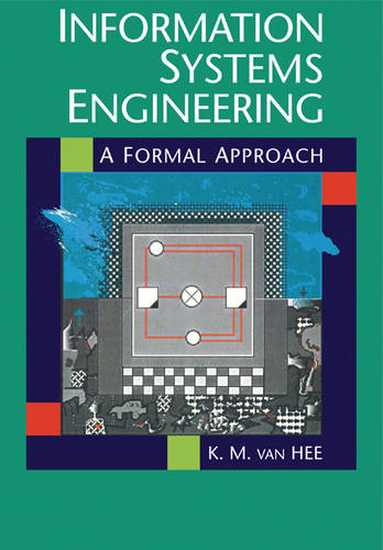 Information Systems Engineering: A Formal Approach