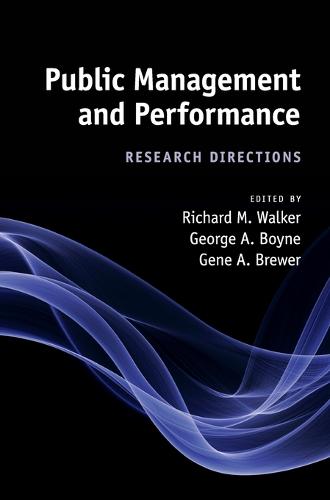 Public Management and Performance: Research Directions  by Richard M. Walker (The University of Hong Kong) at Abbey's Bookshop, 