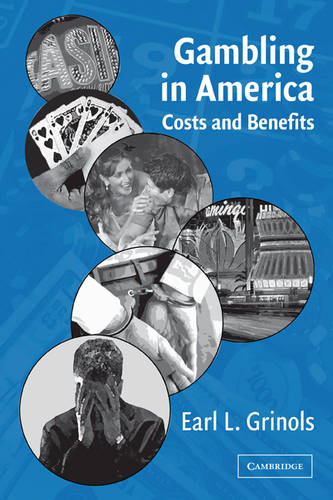 Gambling in America: Costs and Benefits