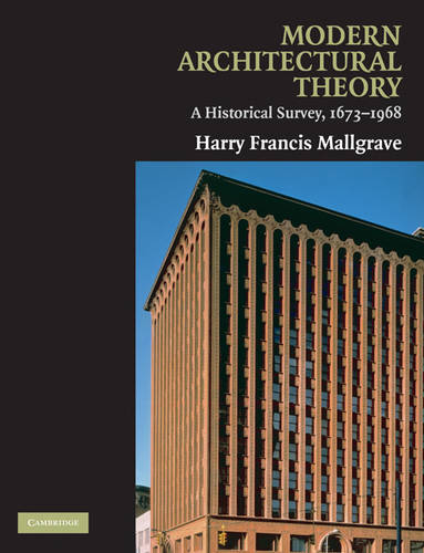 Modern Architectural Theory: A Historical Survey, 1673–1968