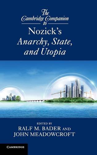 The Cambridge Companion to Nozick's Anarchy, State, and Utopia  by Ralf M. Bader (New York University) at Abbey's Bookshop, 