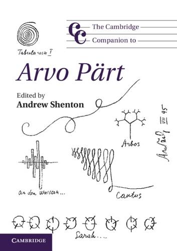 The Cambridge Companion to Arvo Pärt  by Andrew Shenton (Associate Professor of Music, Boston University) at Abbey's Bookshop, 