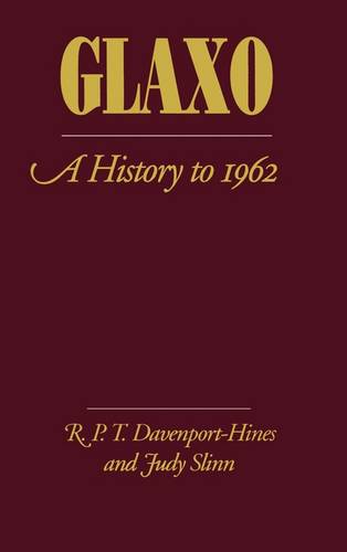 Glaxo: A History to 1962