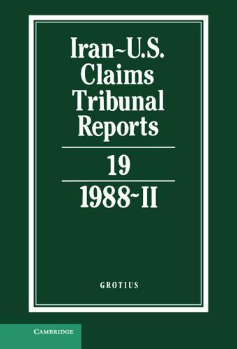 Iran-U.S. Claims Tribunal Reports: Volume 19  by M. E. MacGlashan at Abbey's Bookshop, 