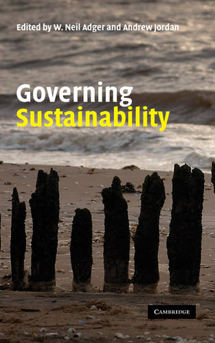 Governing Sustainability  by W. Neil Adger (University of East Anglia) at Abbey's Bookshop, 