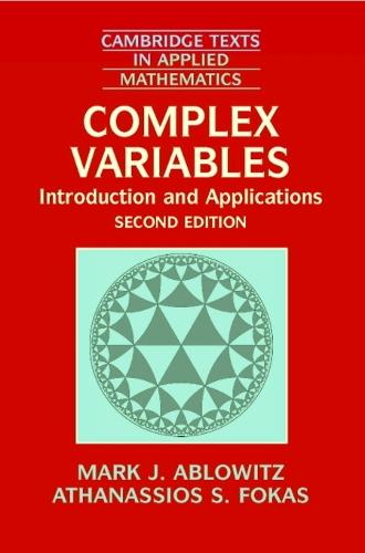 Complex Variables: Introduction and Applications  by Mark J. Ablowitz (University of Colorado, Boulder) at Abbey's Bookshop, 