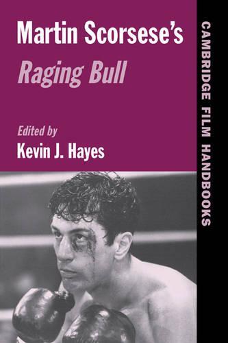 Martin Scorsese's Raging Bull  by Kevin J. Hayes (University of Central Oklahoma) at Abbey's Bookshop, 