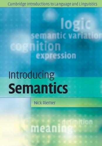 Introducing Semantics  by Nick Riemer (University of Sydney) at Abbey's Bookshop, 