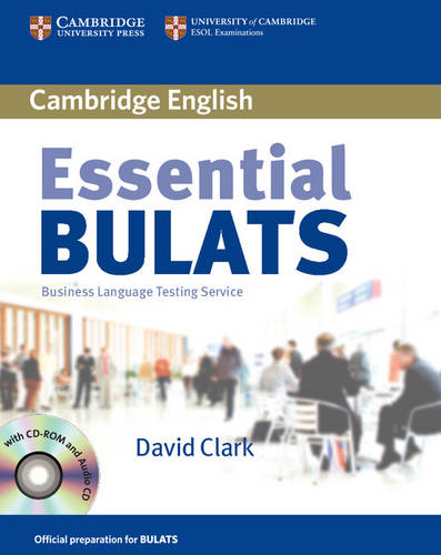 Essential BULATS Students Book with CD and CD-ROM PRICE ONLY WHILE STOCK LASTS  by Cambridge ESOL at Abbey's Bookshop, 