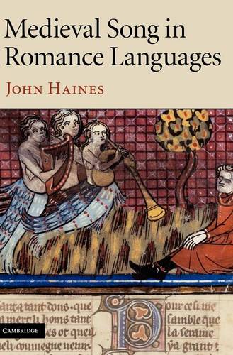 Medieval Song in Romance Languages  by John Haines  (University of Toronto) at Abbey's Bookshop, 